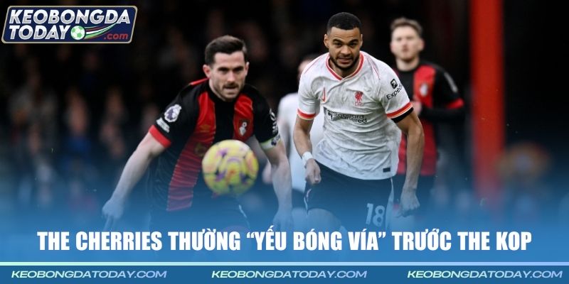 The Cherries thường “yếu bóng vía” trước The Kop